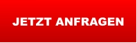 JETZT ANFRAGEN