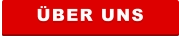 ÜBER UNS