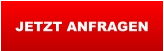 JETZT ANFRAGEN