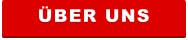 ÜBER UNS