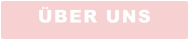 ÜBER UNS
