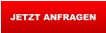 JETZT ANFRAGEN
