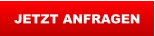 JETZT ANFRAGEN
