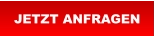 JETZT ANFRAGEN